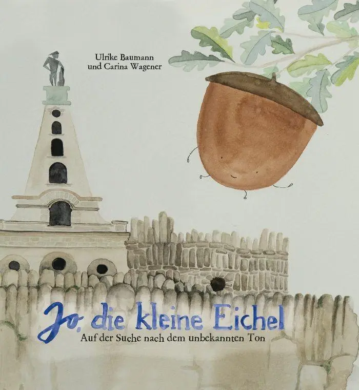 Cover: 9783959780964 | Jo, die kleine Eichel | Auf der Suche nach dem unbekannten Ton | Buch
