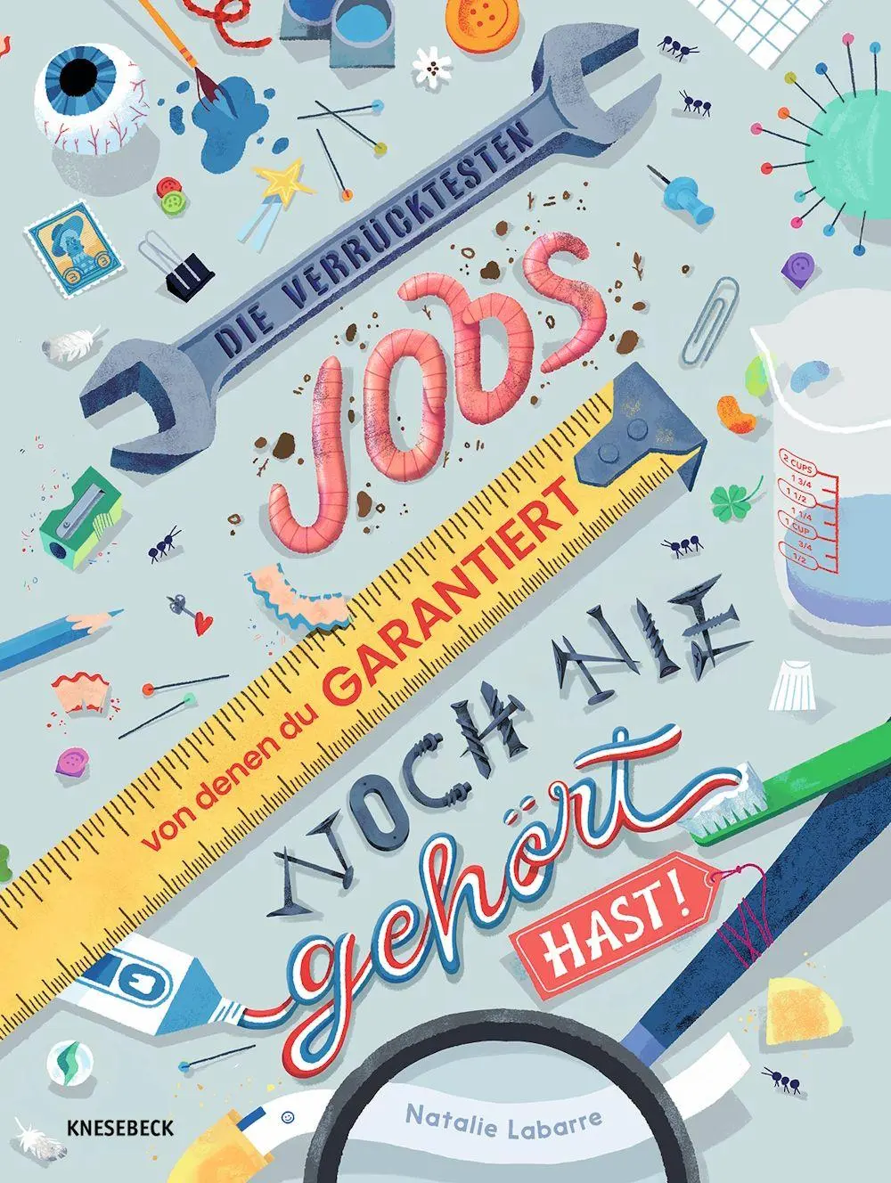Cover: 9783989620964 | Die verrücktesten Jobs, von denen du garantiert noch nie gehört hast!