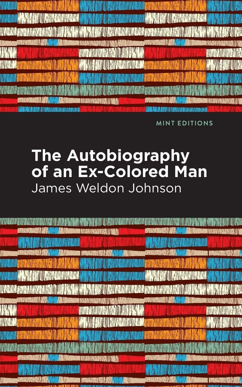 Cover: 9781513271064 | The Autobiography of an Ex-Colored Man | James Weldon Johnson | Buch