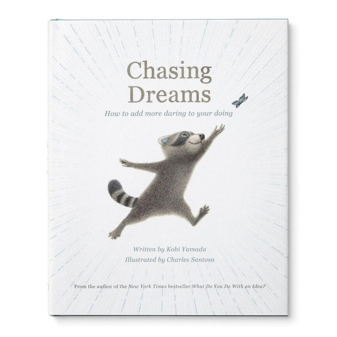 Cover: 9781957891064 | Chasing Dreams | How to Add More Daring to Your Doing | Kobi Yamada