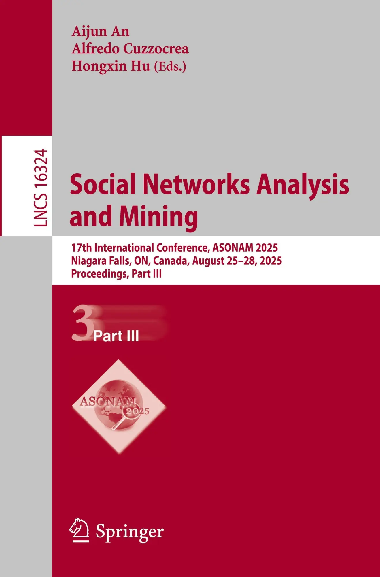 Cover: 9783032141064 | Social Networks Analysis and Mining | Aijun An (u. a.) | Taschenbuch