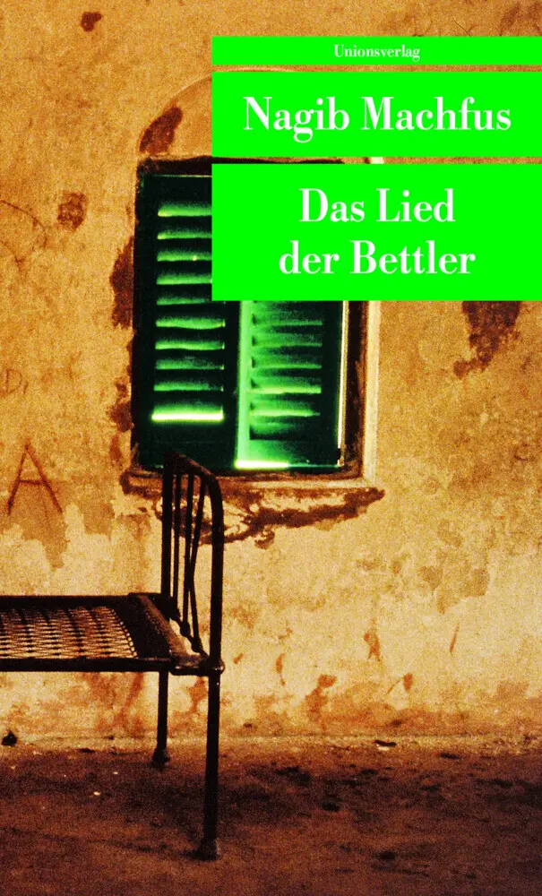 Cover: 9783293201064 | Das Lied der Bettler | Roman | Nagib Machfus | Taschenbuch | 512 S.