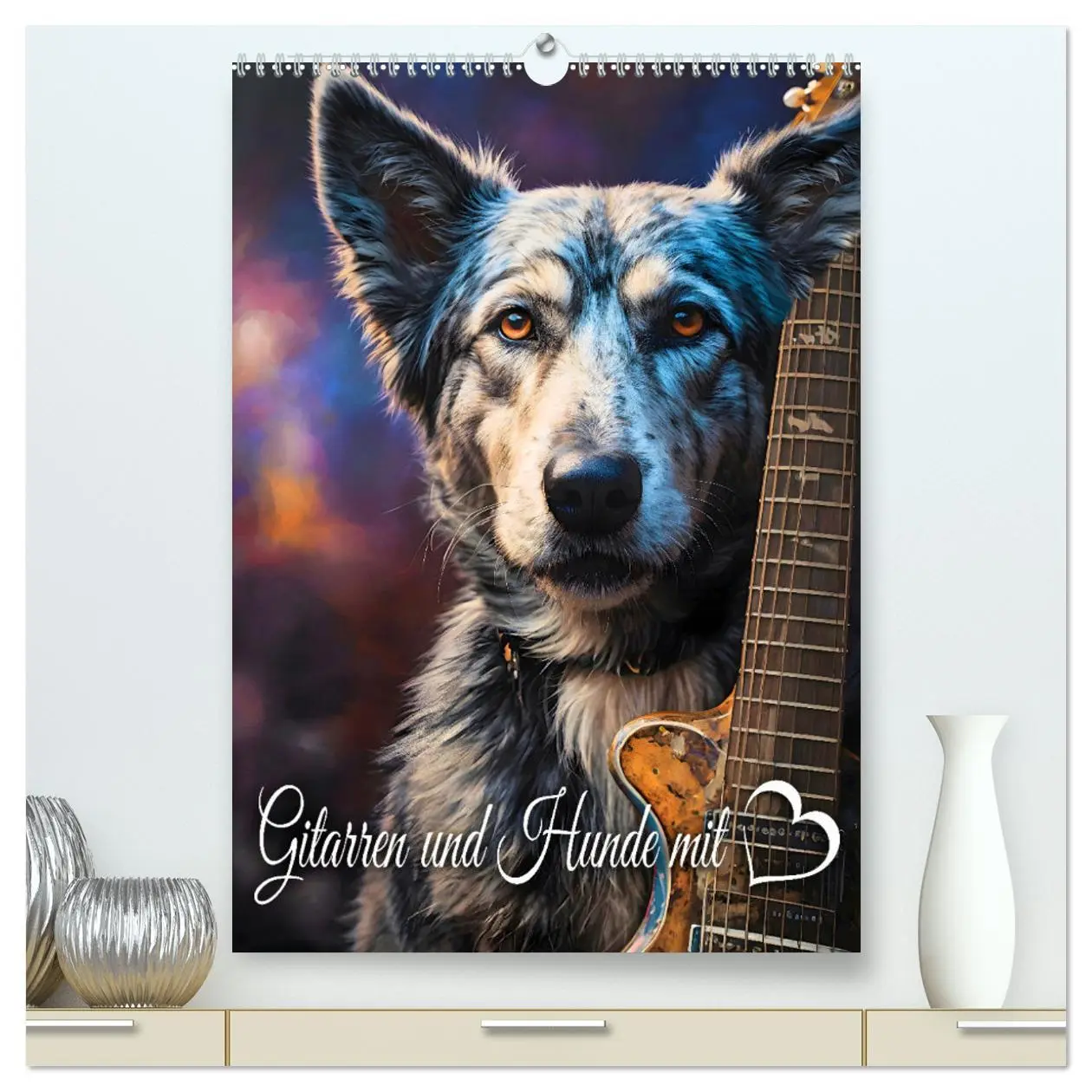 Cover: 9783457261064 | Gitarren und Hunde mit Herz (hochwertiger Premium Wandkalender 2026...