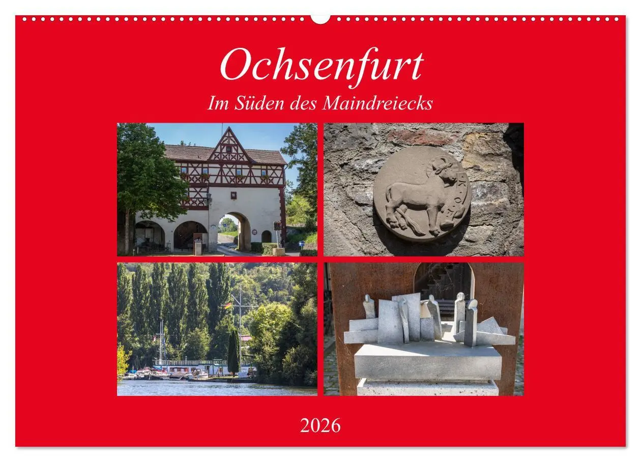 Cover: 9783457951064 | Ochsenfurt im Süden des Maindreiecks (Wandkalender 2026 DIN A2...