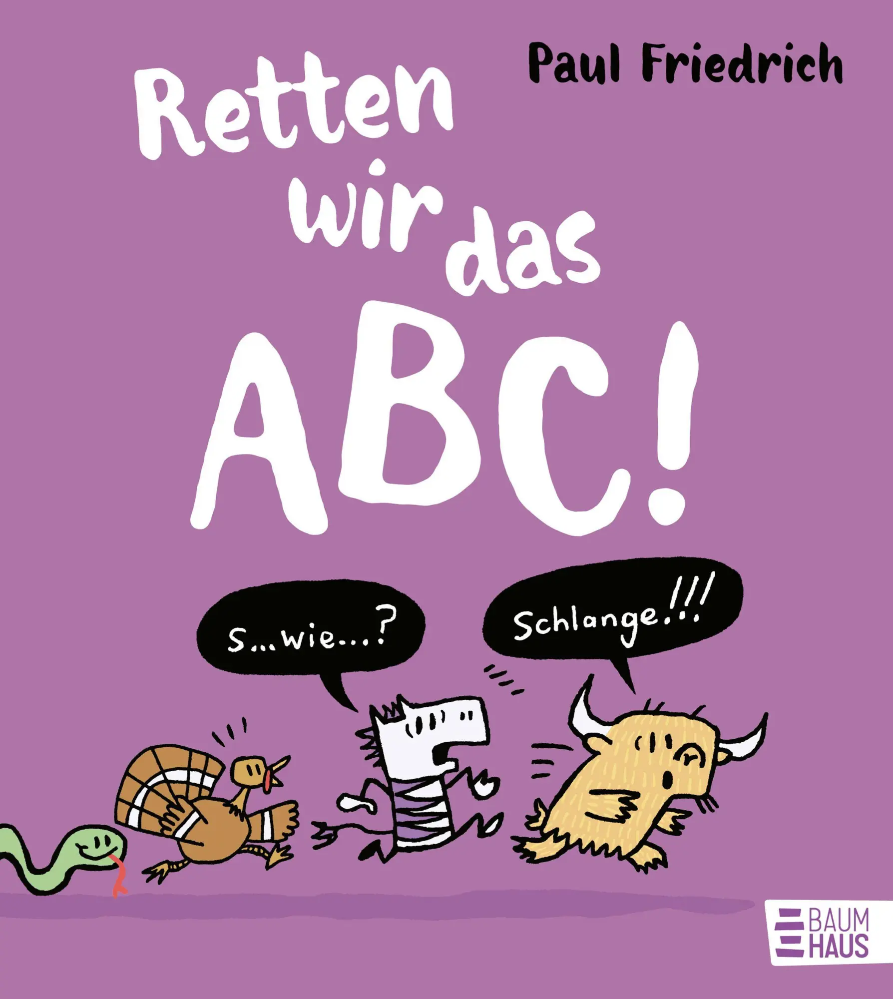 Cover: 9783833911064 | Retten wir das ABC! | Paul Friedrich | Buch | 48 S. | Deutsch | 2026