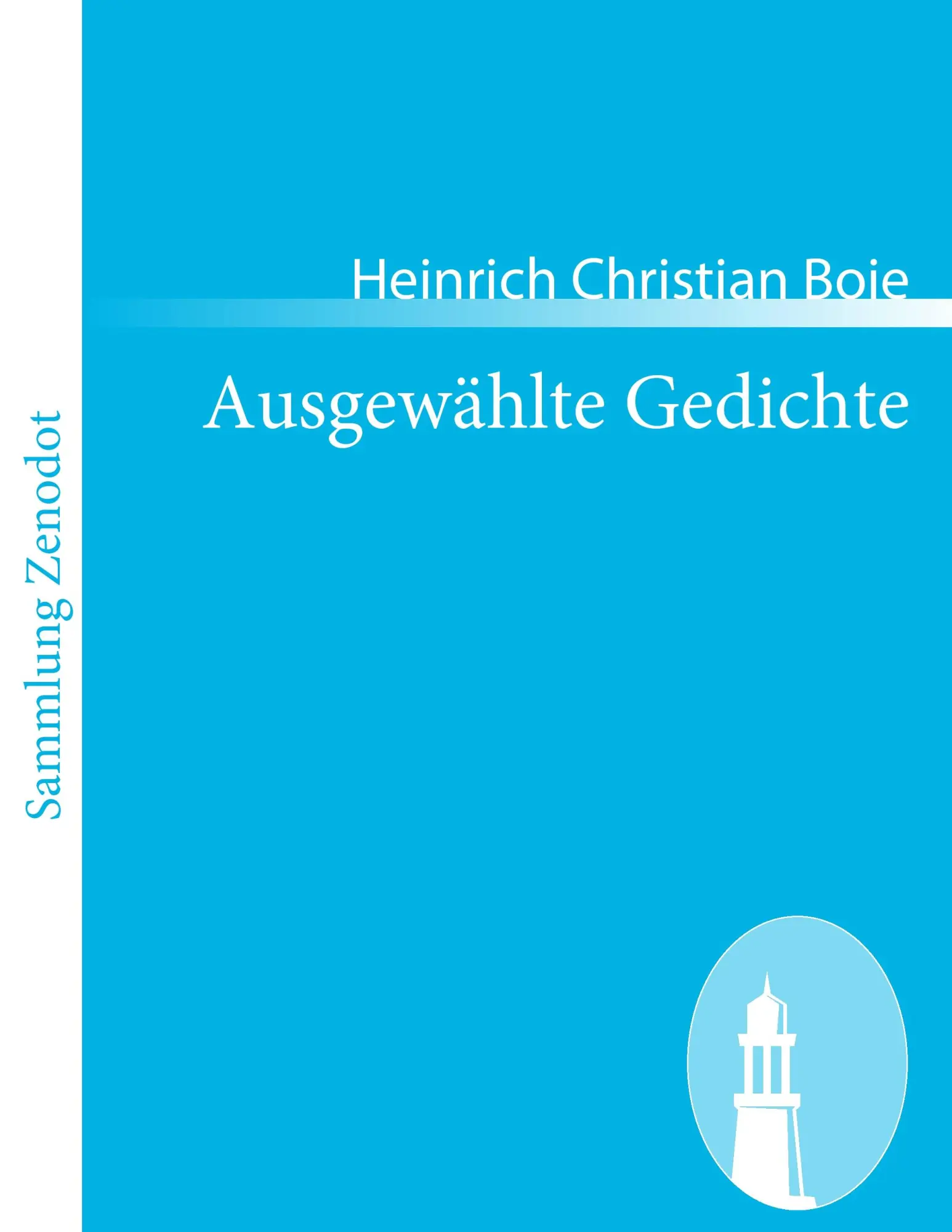 Cover: 9783843051064 | Ausgewählte Gedichte | Heinrich Christian Boie | Taschenbuch | 156 S.