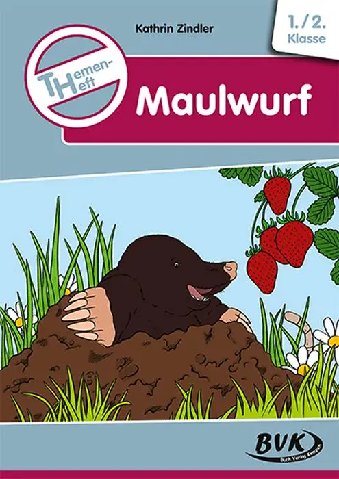 Cover: 9783965201064 | Themenheft Maulwurf | Kathrin Zindler | Broschüre | 32 S. | Deutsch