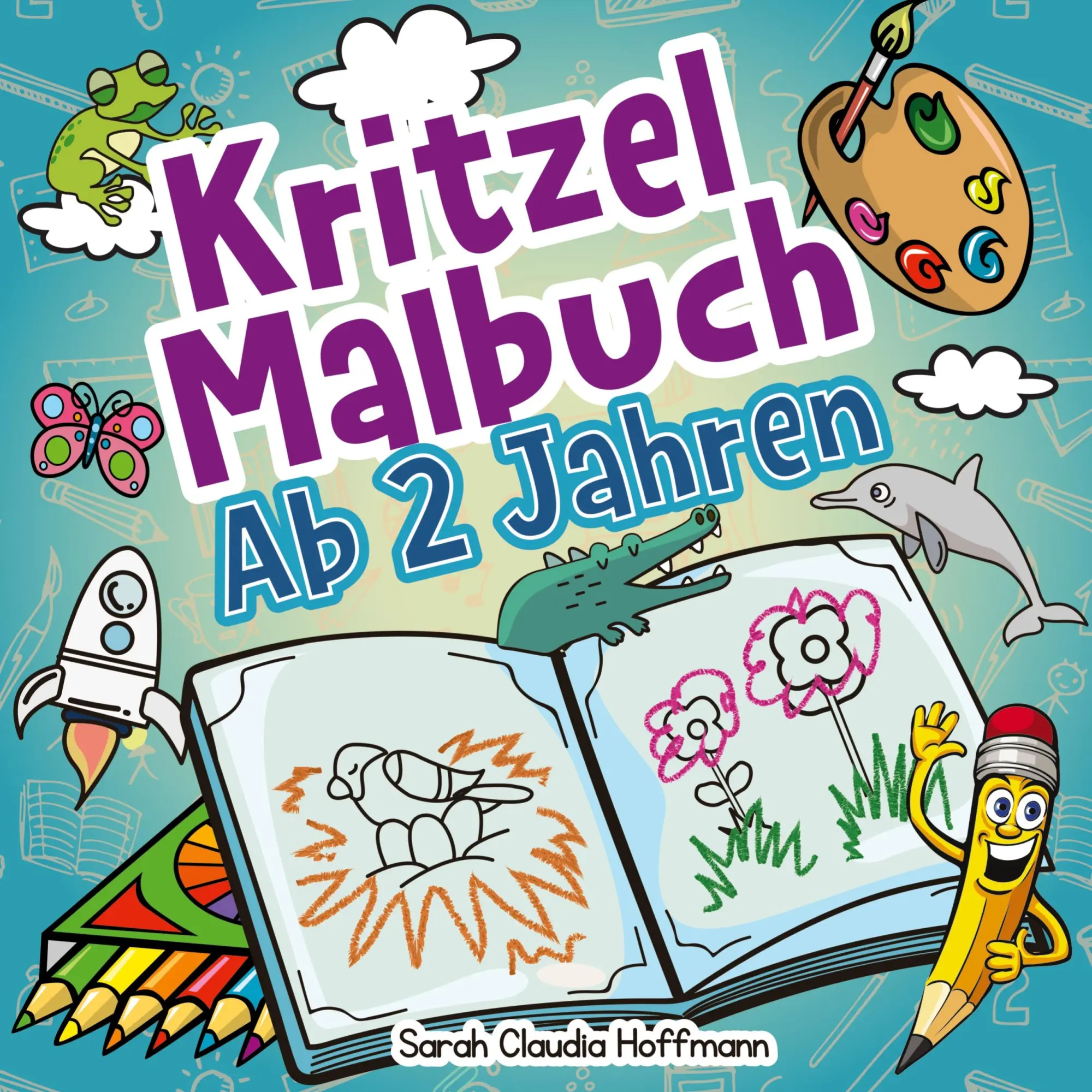 Cover: 9783969261064 | Kritzelmalbuch Ab 2 Jahren | Sarah Claudia Hoffmann | Taschenbuch