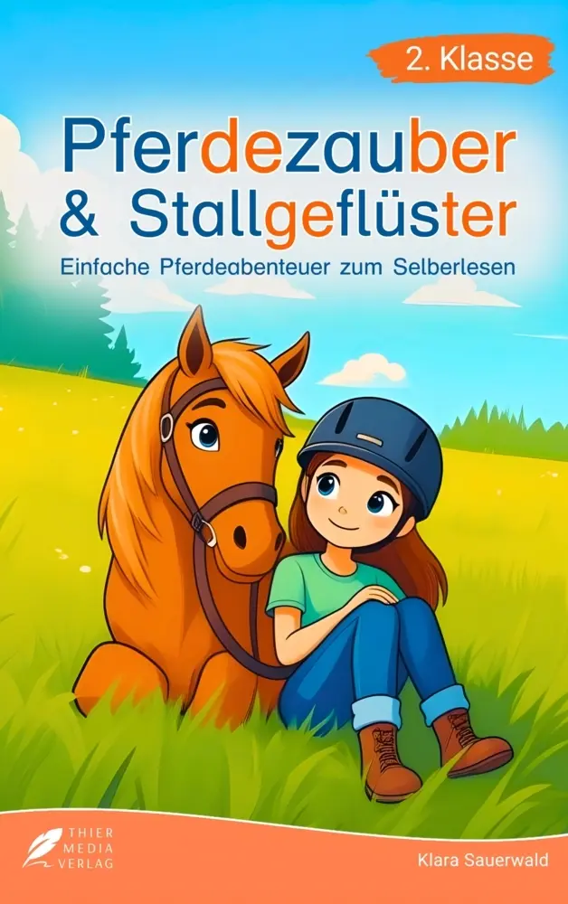 Cover: 9783988761064 | Silbenbuch 2. Klasse - Pferdezauber und Stallgeflüster | Sauerwald