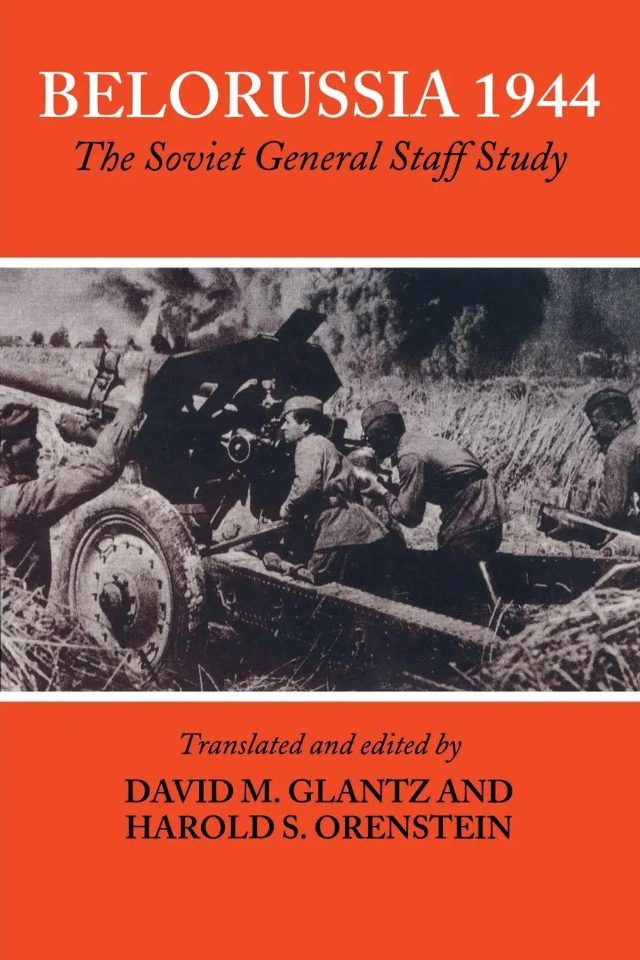 Cover: 9780415351164 | Belorussia 1944 | The Soviet General Staff Study | David Glantz | Buch