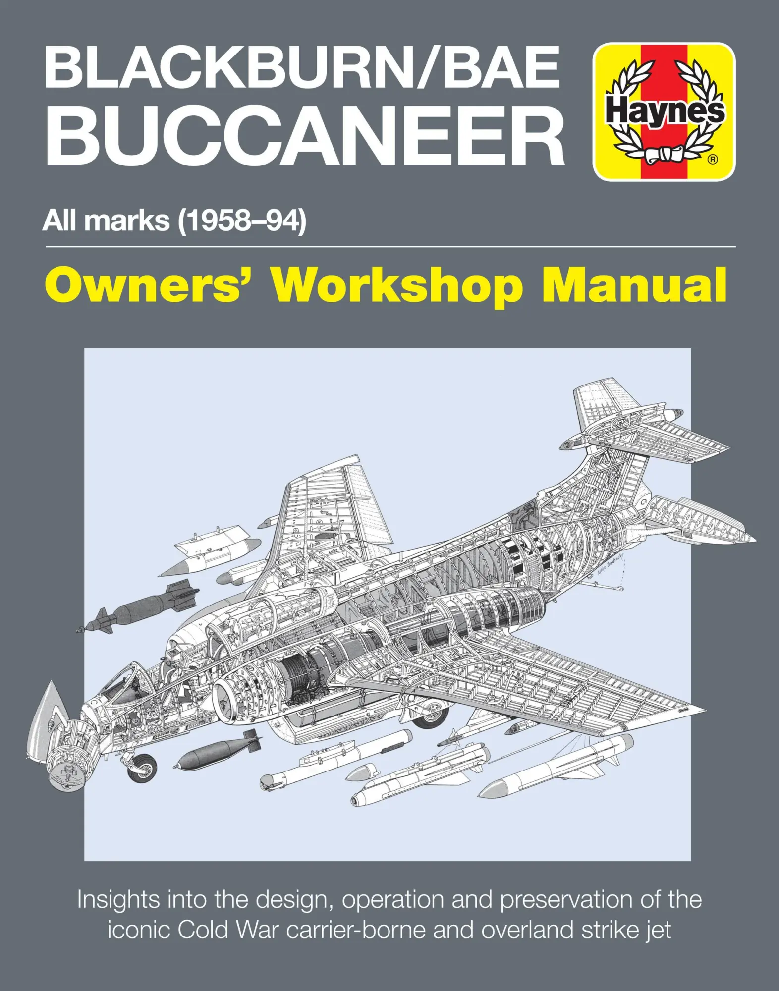 Cover: 9781785211164 | Blackburn/Bae Buccaneer Owners' Workshop Manual | Keith Wilson | Buch