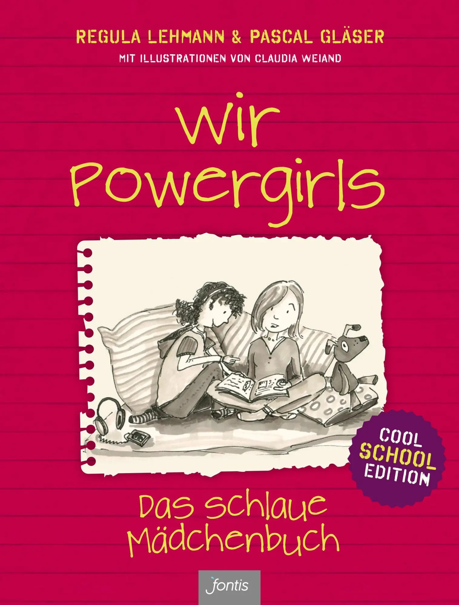 Cover: 9783038481164 | Wir Powergirls | Das schlaue Mädchenbuch - Cool School Edition | Buch
