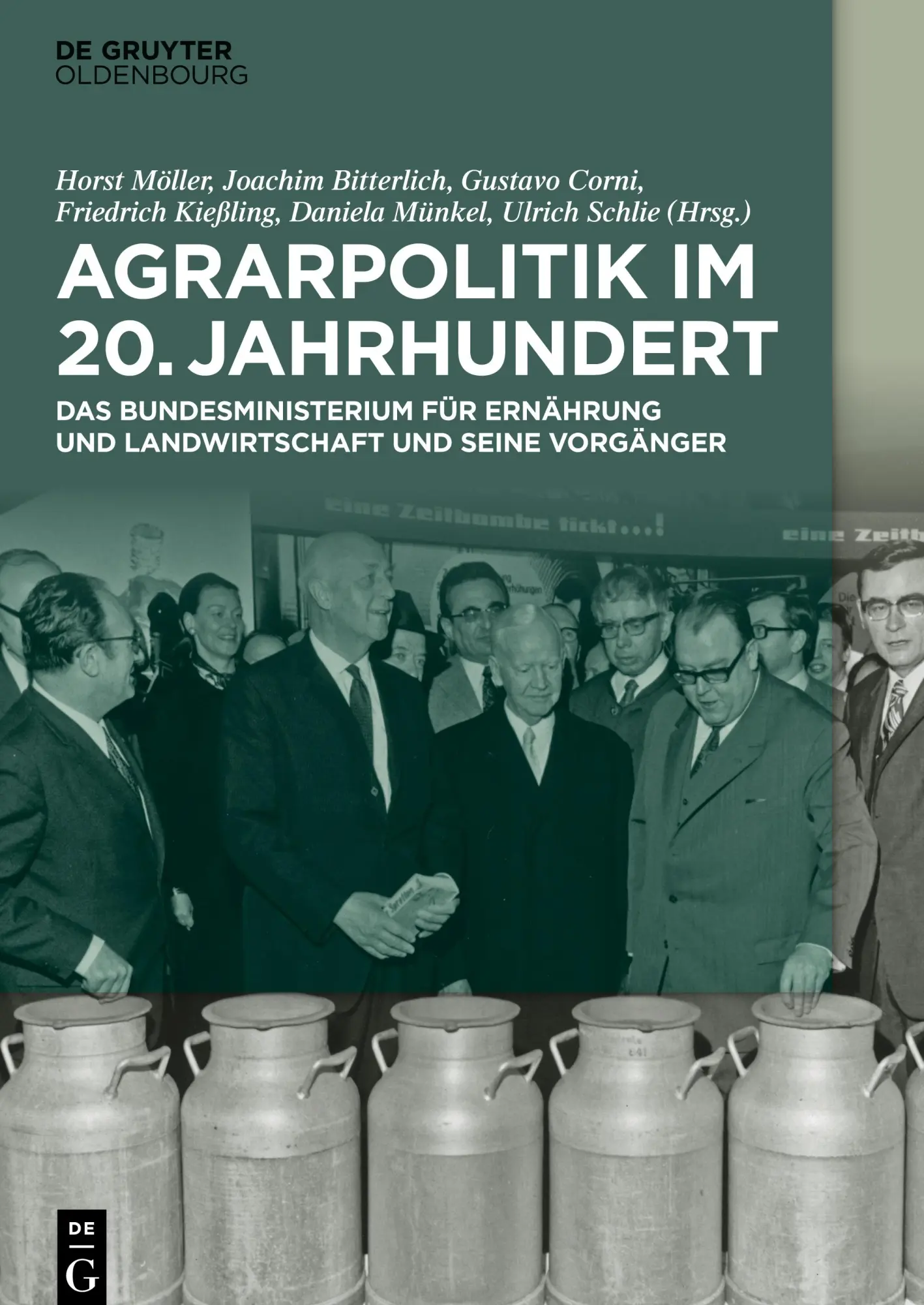 Cover: 9783110651164 | Agrarpolitik im 20. Jahrhundert | Horst Möller (u. a.) | Buch | XII