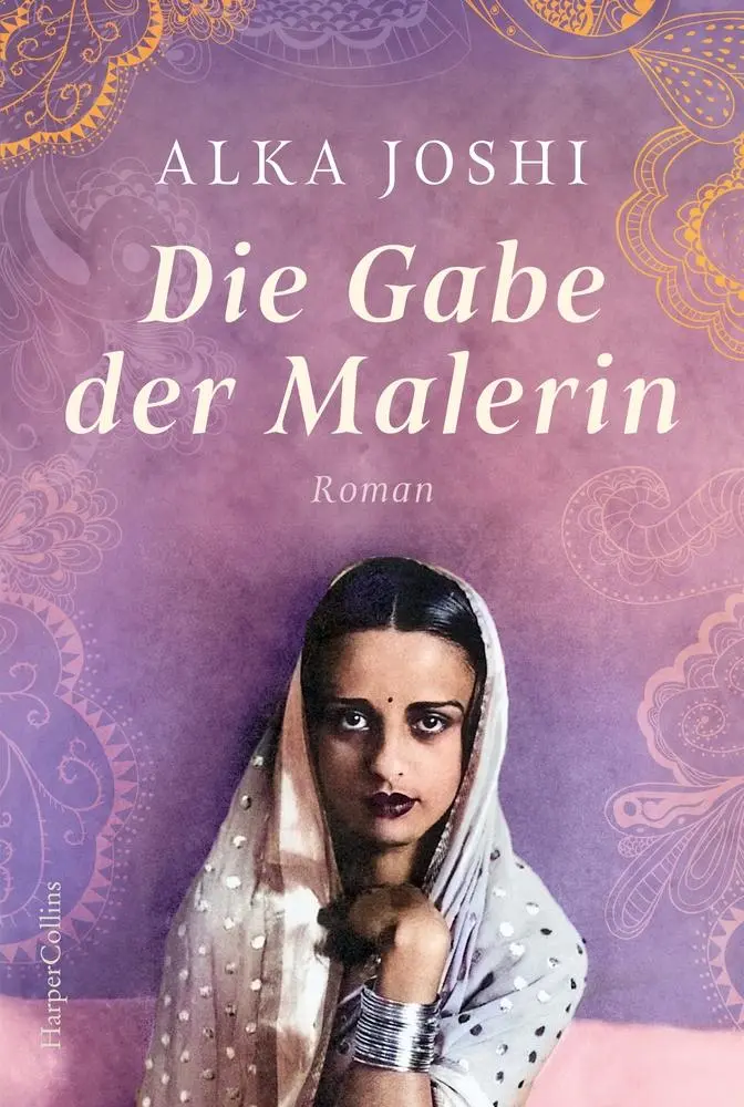 Cover: 9783365011164 | Die Gabe der Malerin | Alka Joshi | Taschenbuch | 464 S. | Deutsch