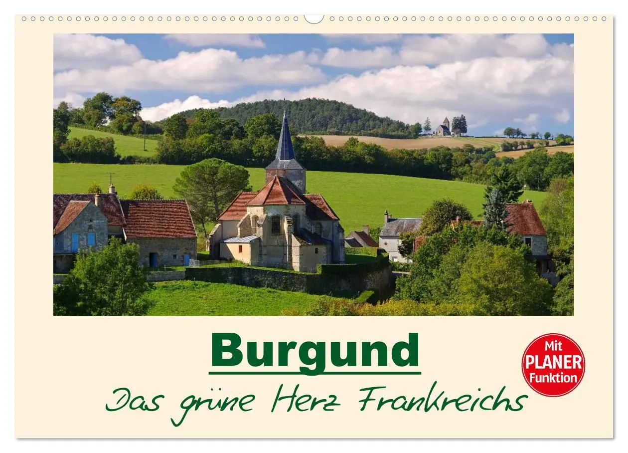 Cover: 9783457871164 | Burgund - Das grüne Herz Frankreichs (Wandkalender 2026 DIN A2...