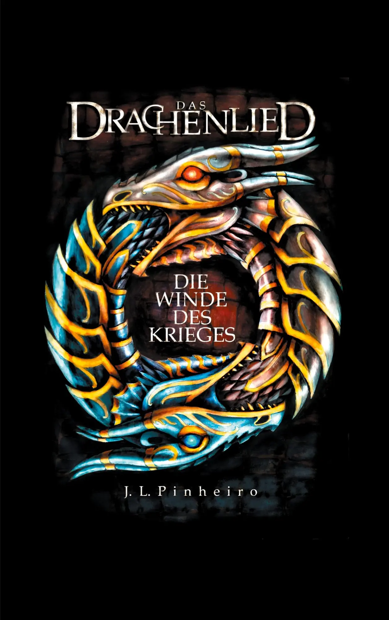 Cover: 9783740771164 | Das Drachenlied | Die Winde des Krieges | J. L Pinheiro | Taschenbuch