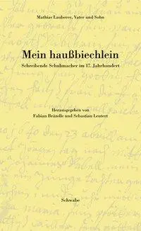 Cover: 9783796521164 | Mein haussbiechlein | Mathias Lauberer | Buch | Selbst-Konstruktion