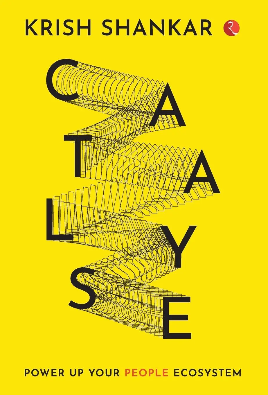 Cover: 9789355201164 | CATALYSE | Krishnamurthy Shankar | Buch | Rupa Publications India
