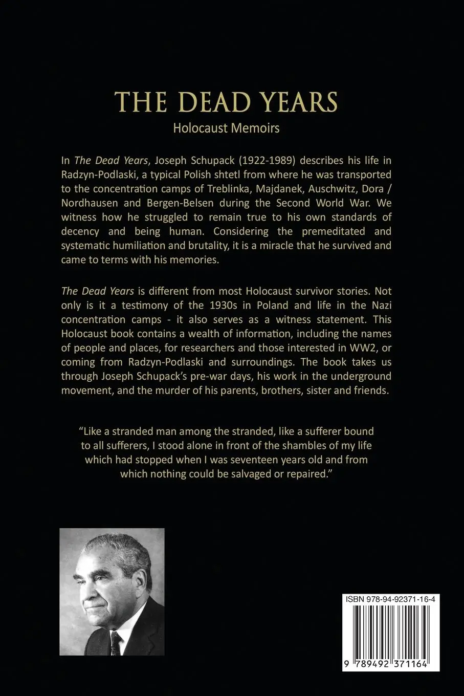 Rückseite: 9789492371164 | The Dead Years | Holocaust Memoirs | Joseph Schupack | Taschenbuch