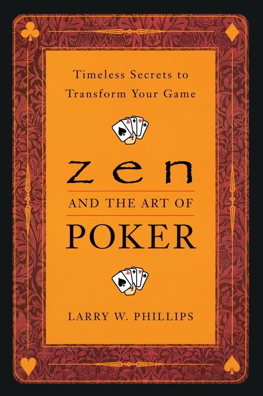 Cover: 9780452281264 | Zen and the Art of Poker | Timeless Secrets to Transform Your Game