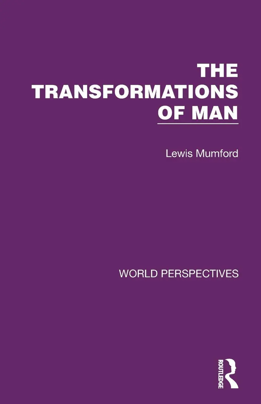 Cover: 9781032181264 | The Transformations of Man | Lewis Mumford | Taschenbuch | Englisch
