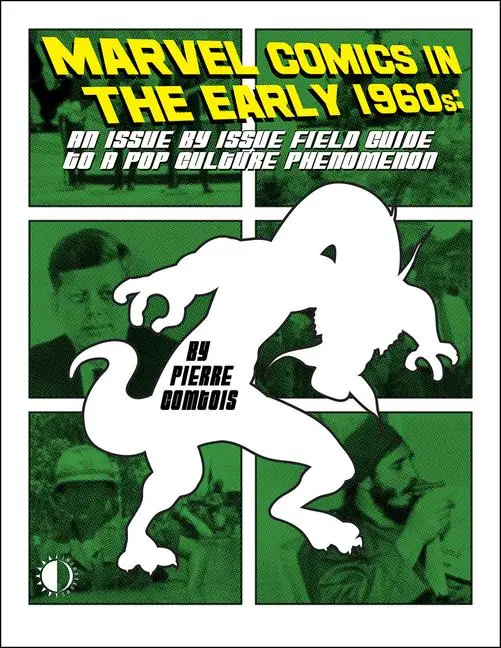 Cover: 9781605491264 | Marvel Comics in the Early 1960s | Pierre Comtois | Taschenbuch | 2024