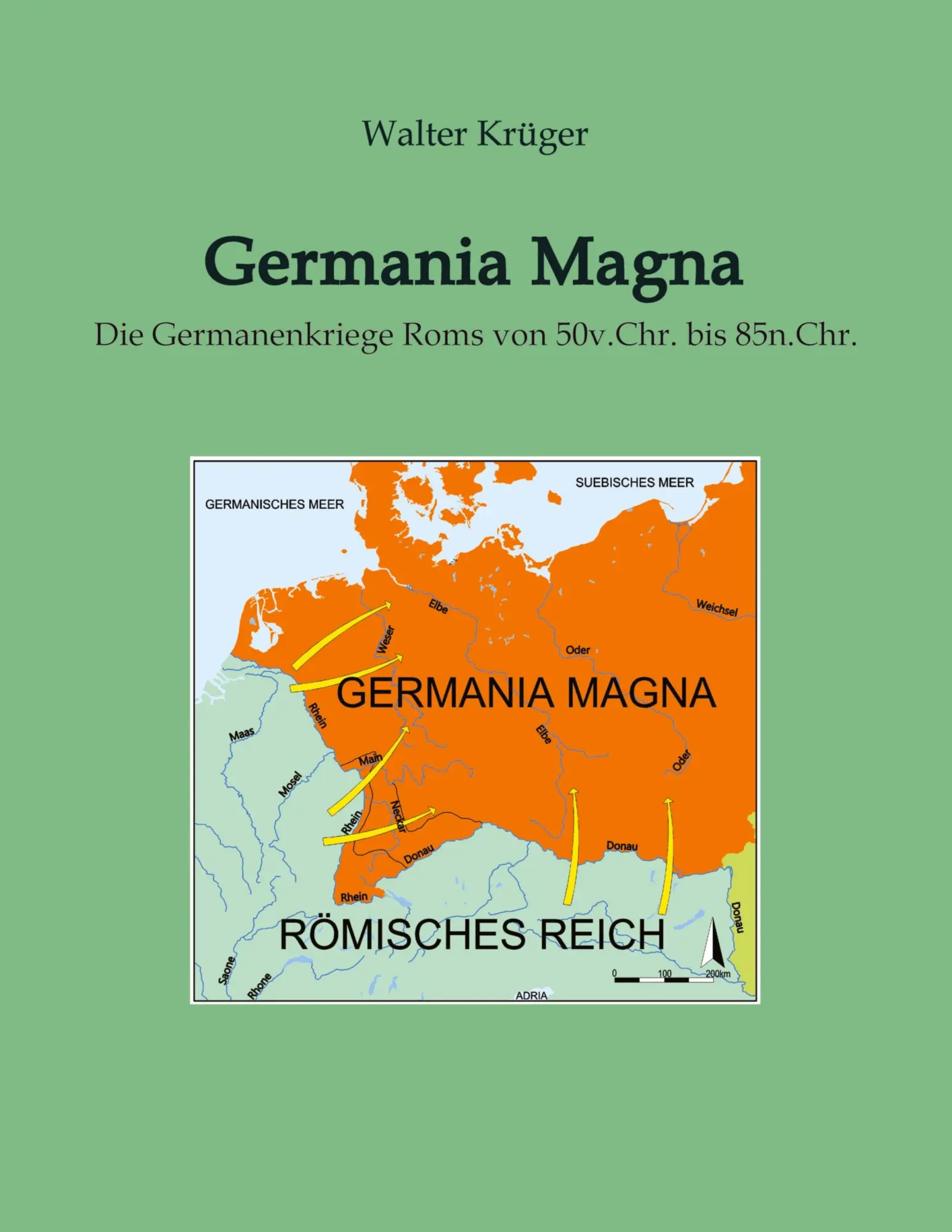 Cover: 9783384051264 | Germania Magna | Die Germanenkriege Roms von 50v.Chr. bis 85n.Chr.
