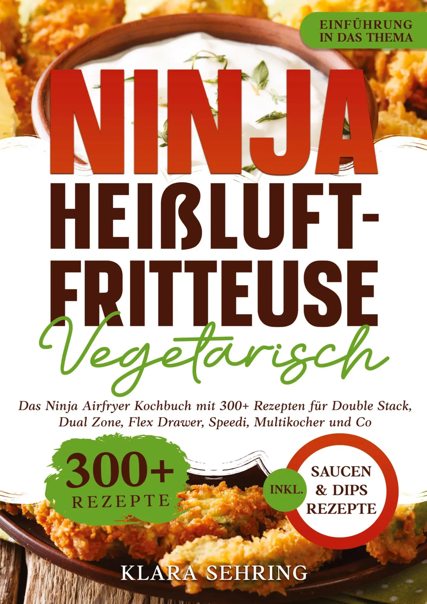 Cover: 9783384501264 | Ninja Heißluftfritteuse Vegetarisch | Klara Sehring | Taschenbuch