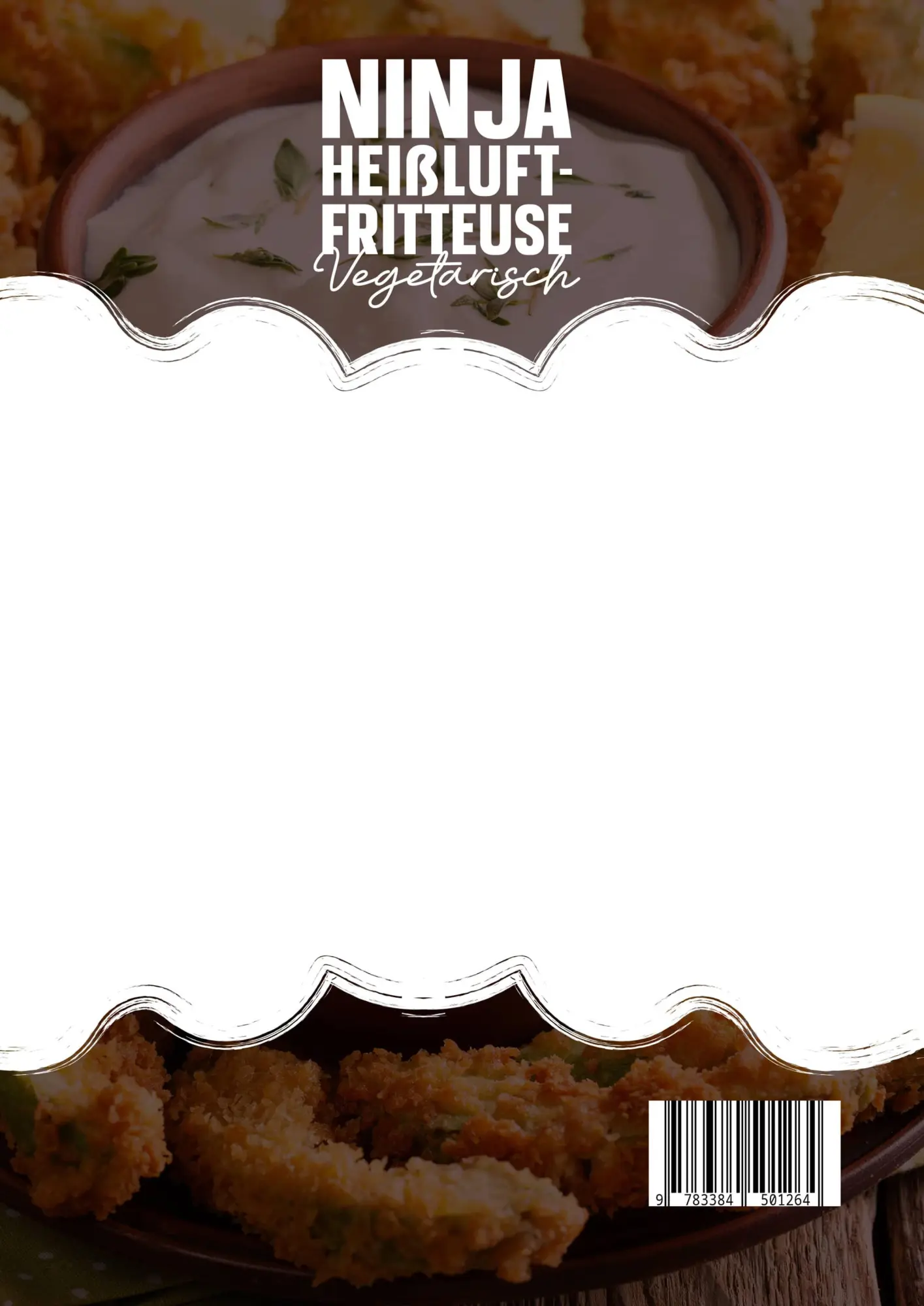 Rückseite: 9783384501264 | Ninja Heißluftfritteuse Vegetarisch | Klara Sehring | Taschenbuch
