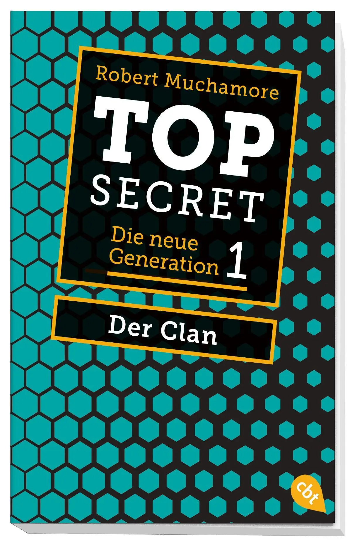 Bild: 9783570311264 | Top Secret. Der Clan | Die neue Generation 1 | Robert Muchamore | Buch