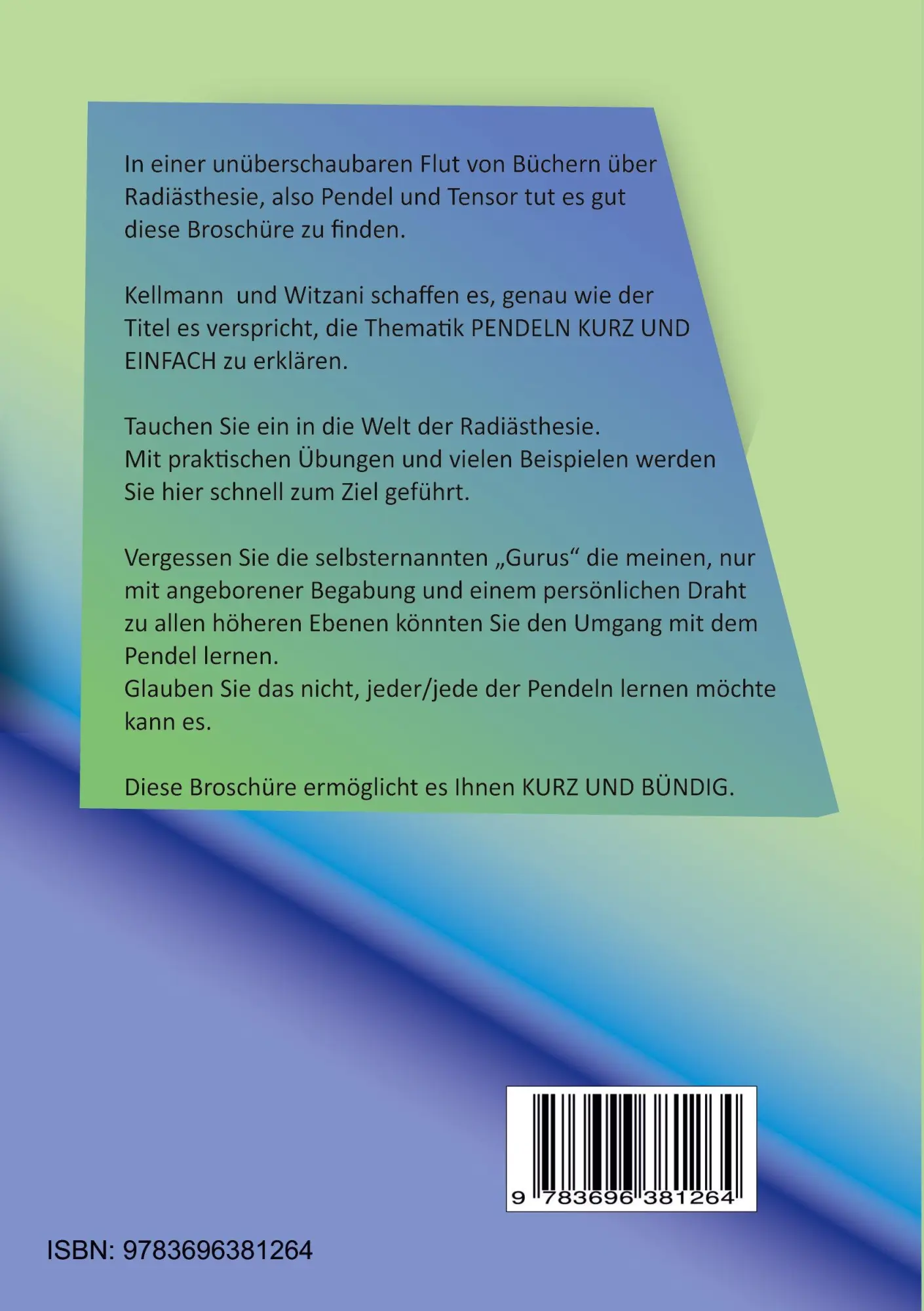 Rückseite: 9783696381264 | Pendeln lernen kurz und einfach | Raimund Kellmann (u. a.) | Buch