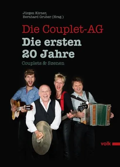 Cover: 9783862221264 | Die Couplet AG. Die ersten 20 Jahre | Couplets &amp; Szenen | Buch | 2014