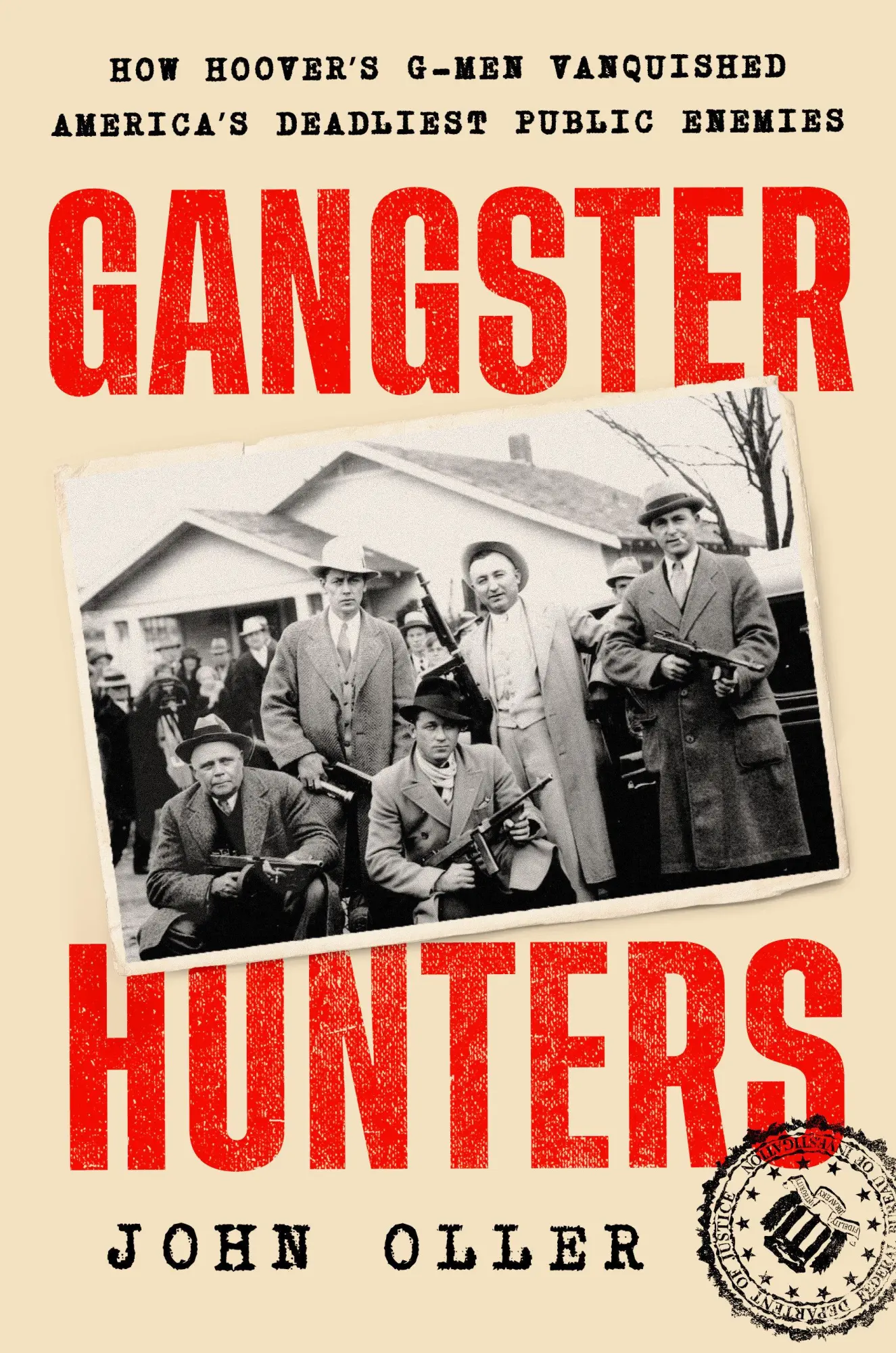 Cover: 9780593471364 | Gangster Hunters | John Oller | Buch | Einband - fest (Hardcover)