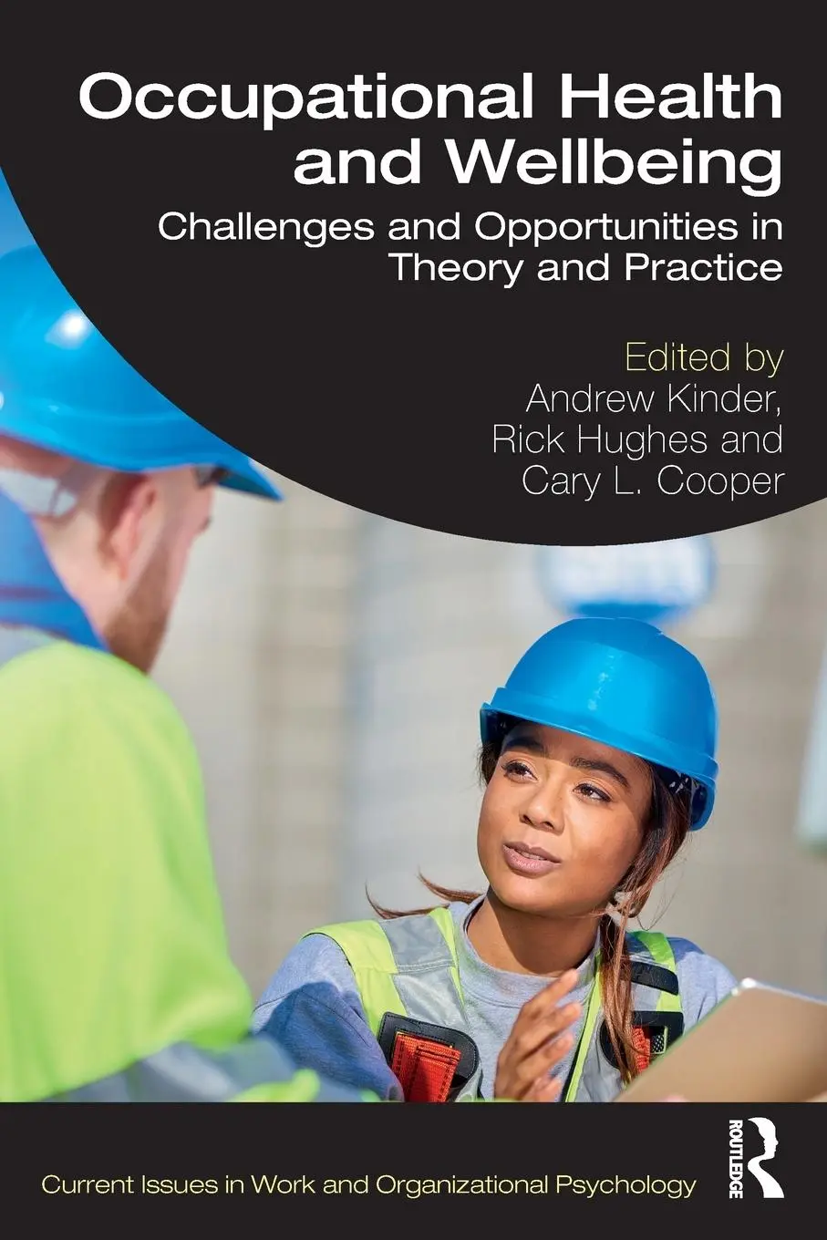 Cover: 9781032001364 | Occupational Health and Wellbeing | Andrew Kinder (u. a.) | Buch