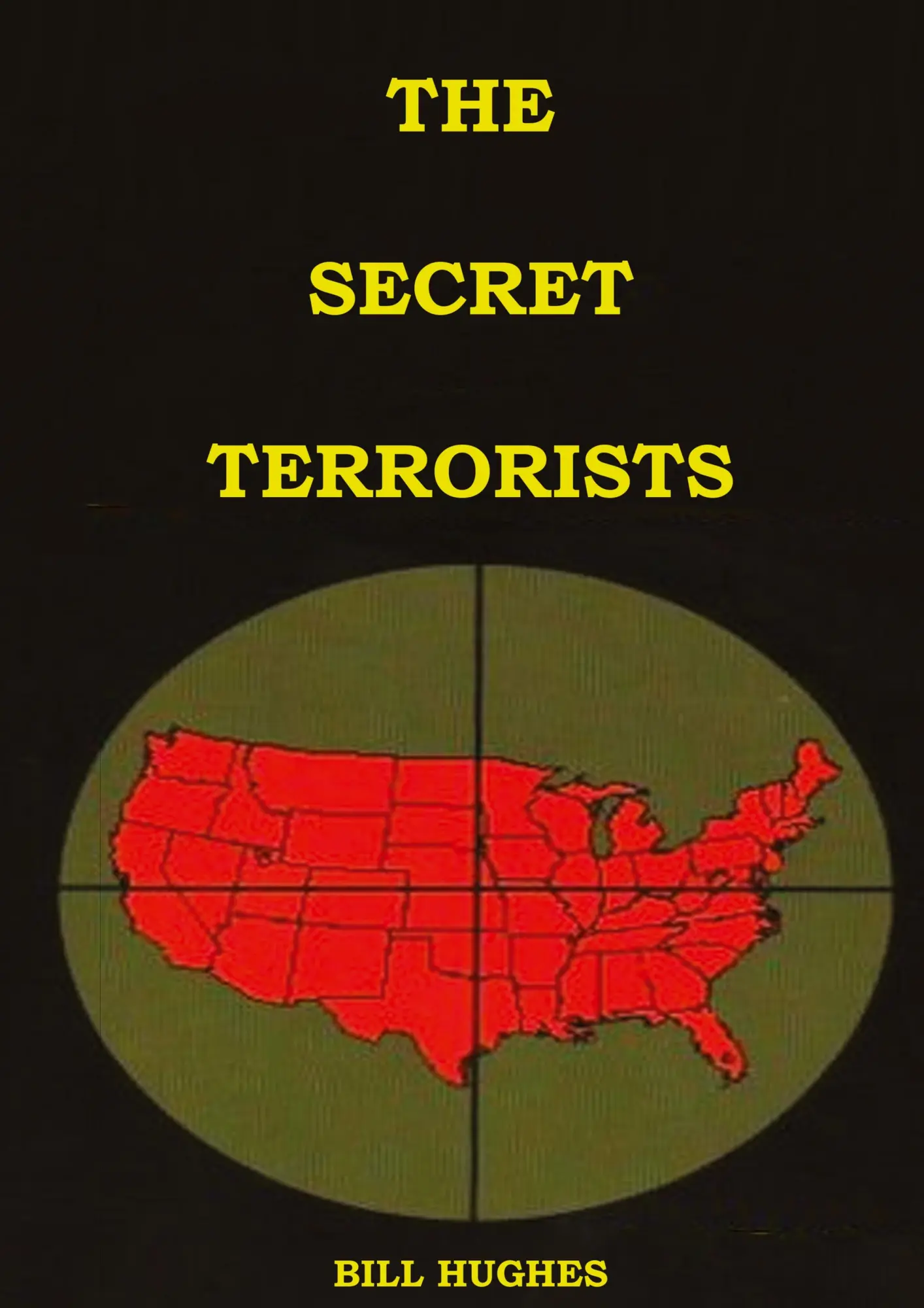 Cover: 9781087931364 | The Secret Terrorists | Bill Hughes | Taschenbuch | Englisch | 2020