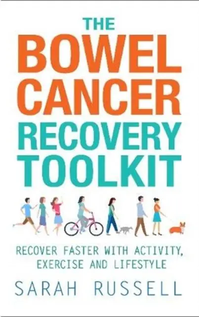 Cover: 9781781611364 | The Bowel Cancer Recovery Toolkit | Sarah Russell | Taschenbuch | 2019
