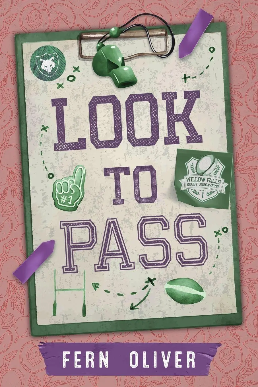 Cover: 9781991281364 | Look To Pass | Fern Oliver | Taschenbuch | Willow Falls Omegaverse