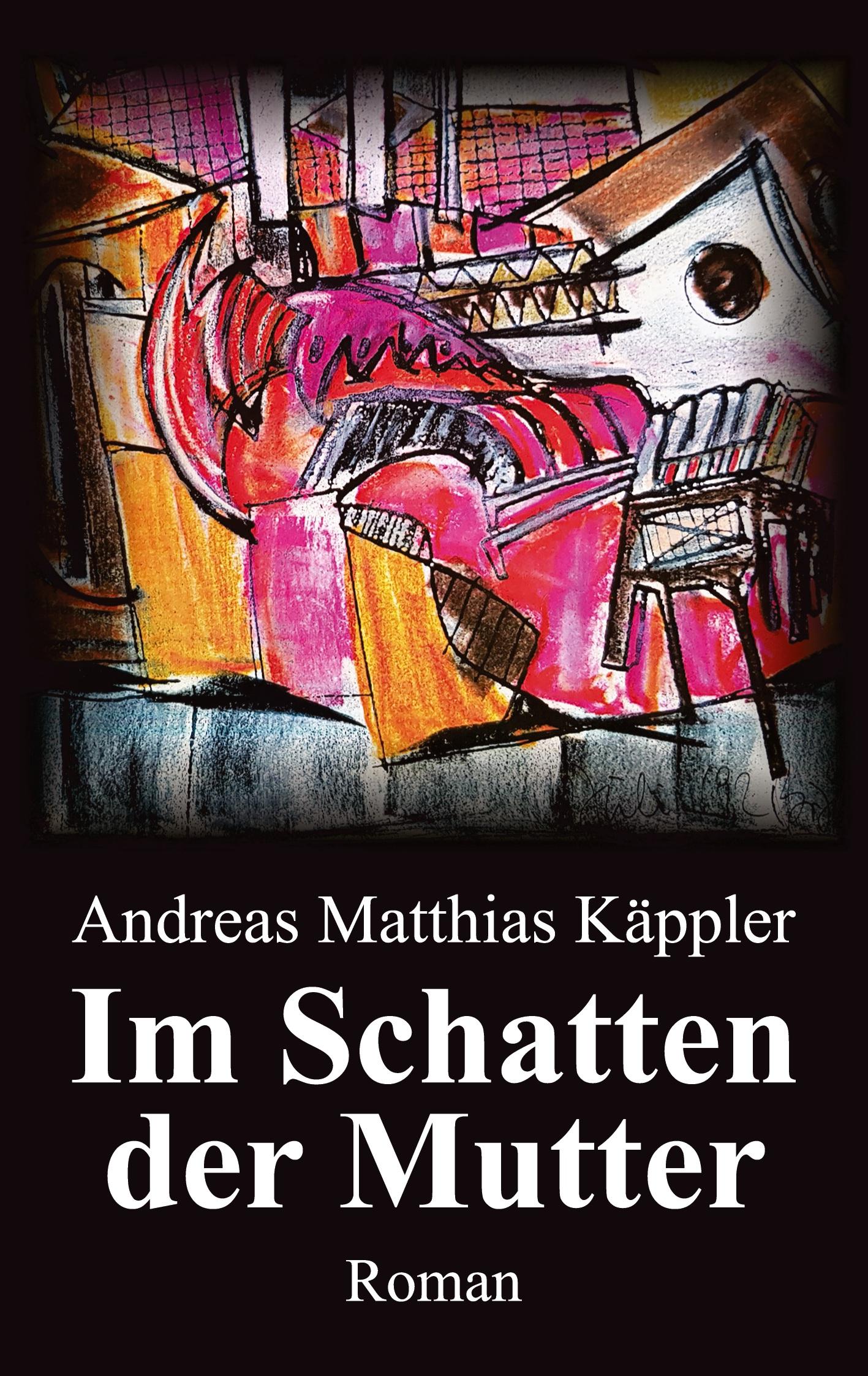 Cover: 9783347581364 | Im Schatten der Mutter | Andreas Matthias Käppler | Taschenbuch | 2022