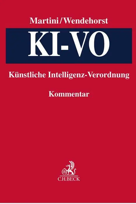 Cover: 9783406811364 | KI-VO: Verordnung über Künstliche Intelligenz | Mario Martini (u. a.)