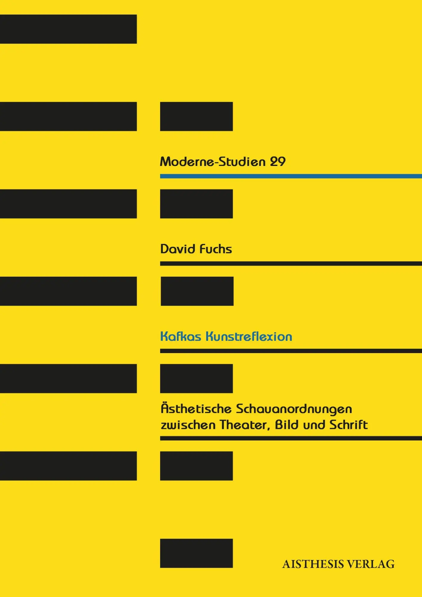 Cover: 9783849821364 | Kafkas Kunstreflexion | David Fuchs | Taschenbuch | Moderne-Studien