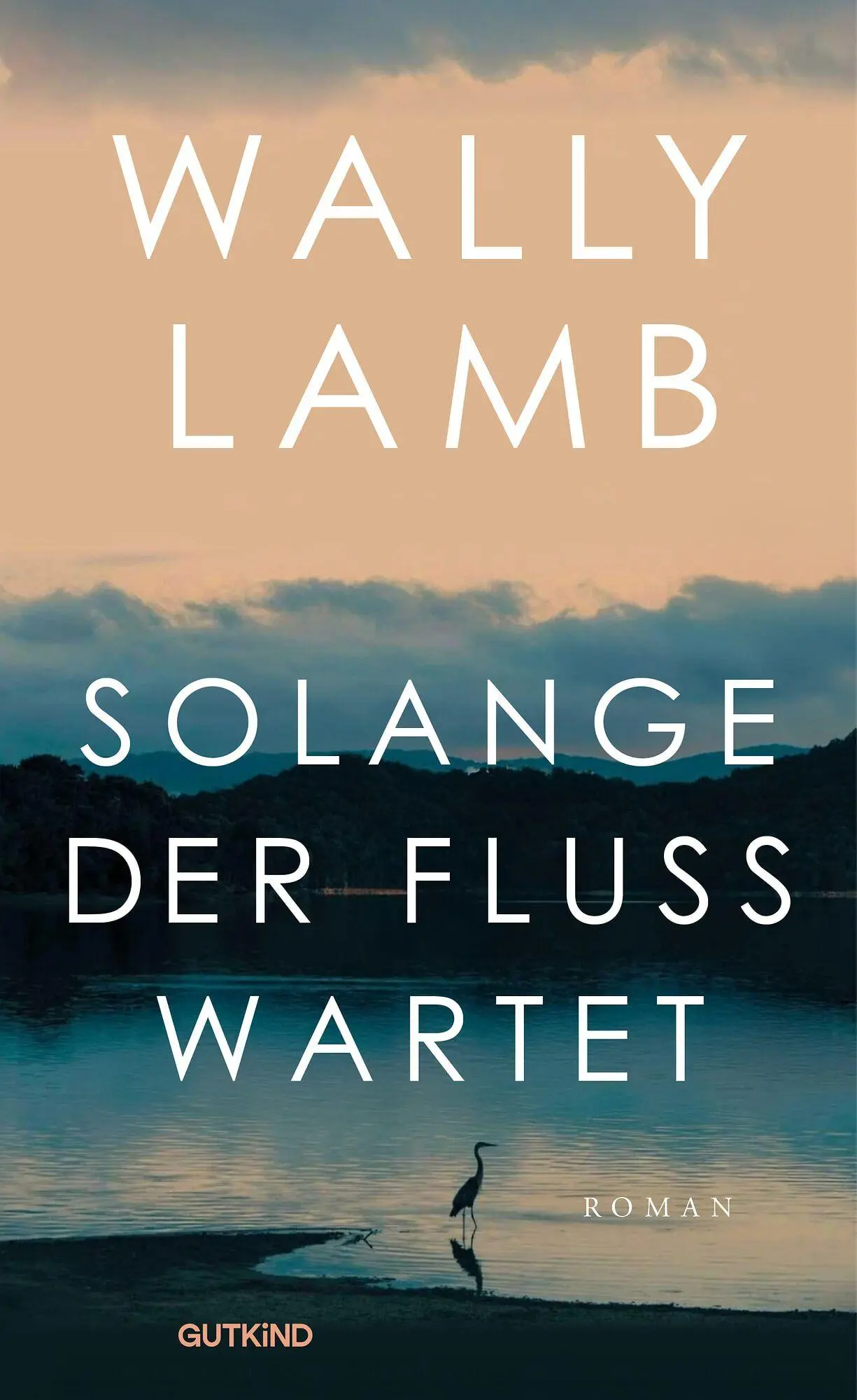Cover: 9783989411364 | Solange der Fluss wartet | Wally Lamb | Buch | 544 S. | Deutsch | 2026