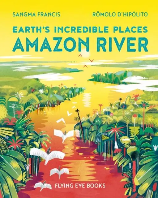 Cover: 9781838741464 | Amazon River | Sangma Francis | Taschenbuch | Kartoniert / Broschiert
