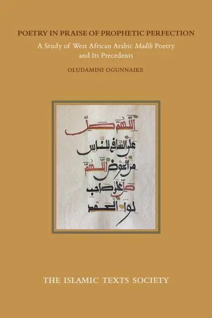Cover: 9781911141464 | Poetry in Praise of Prophetic Perfection | Oludamini Ogunnaike | Buch
