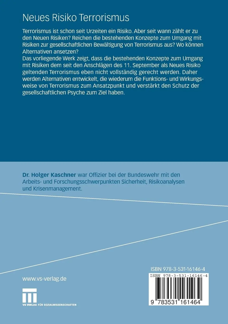 Rückseite: 9783531161464 | Neues Risiko Terrorismus | Holger Kaschner | Taschenbuch | xiv | 2008