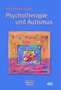 Cover: 9783871591464 | Psychotherapie und Autismus | Brita Schirmer | Taschenbuch | Deutsch