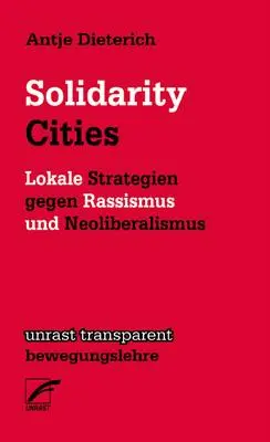 Cover: 9783897711464 | Solidarity Cities | Antje Dieterich | Taschenbuch | 80 S. | Deutsch