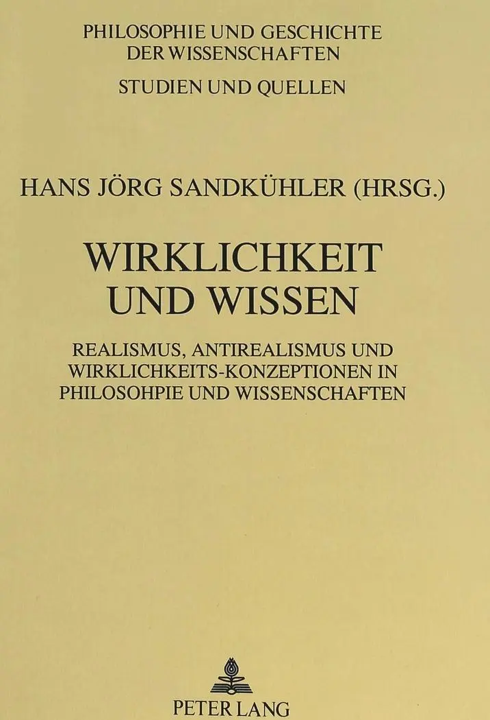 Cover: 9783631451564 | Wirklichkeit und Wissen | Hans Jörg Sandkühler | Taschenbuch | Deutsch