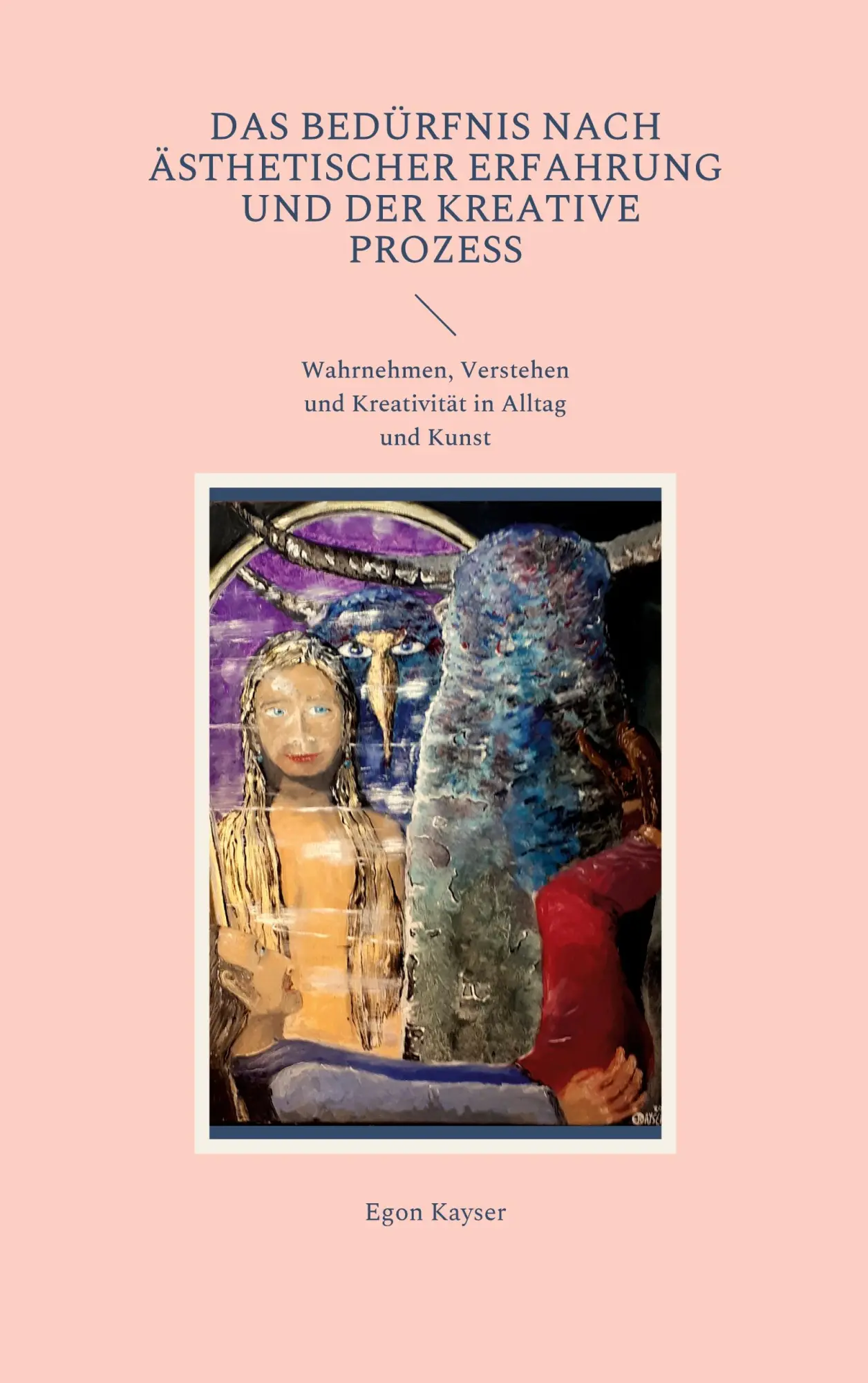Cover: 9783755751564 | Das Bedürfnis nach ästhetischer Erfahrung und der kreative Prozess