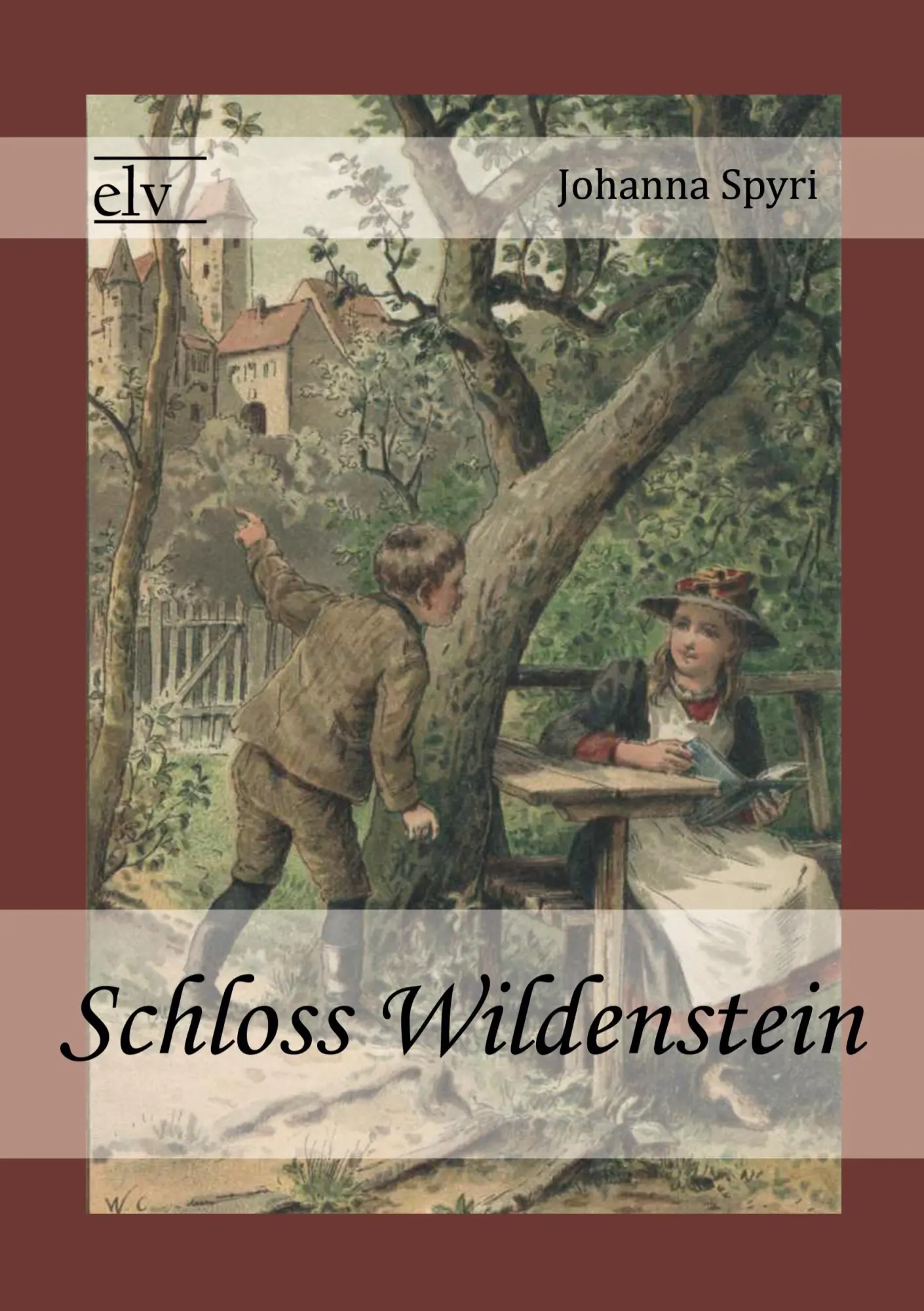 Cover: 9783862671564 | Schloss Wildenstein | Johanna Spyri | Taschenbuch | 216 S. | Deutsch