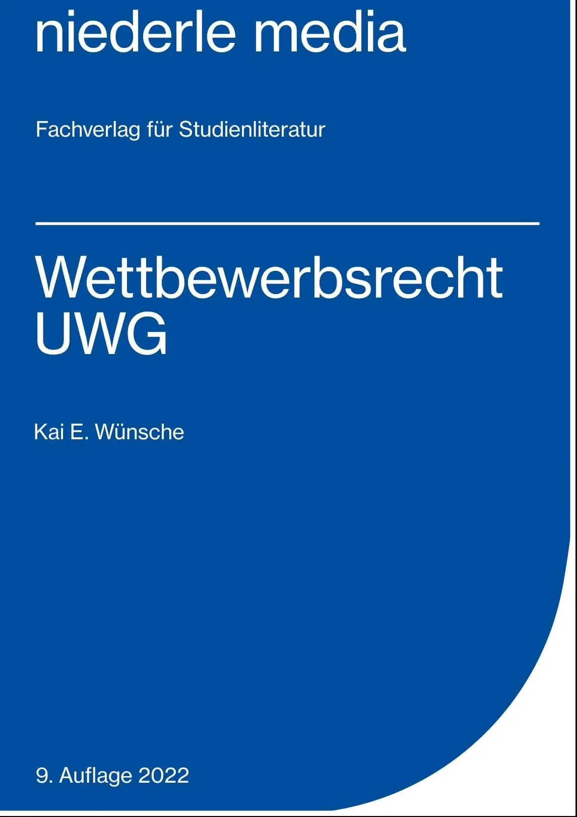 Cover: 9783867241564 | Wettbewerbsrecht - UWG - 2022 | Kai E. Wünsche | Taschenbuch | 118 S.